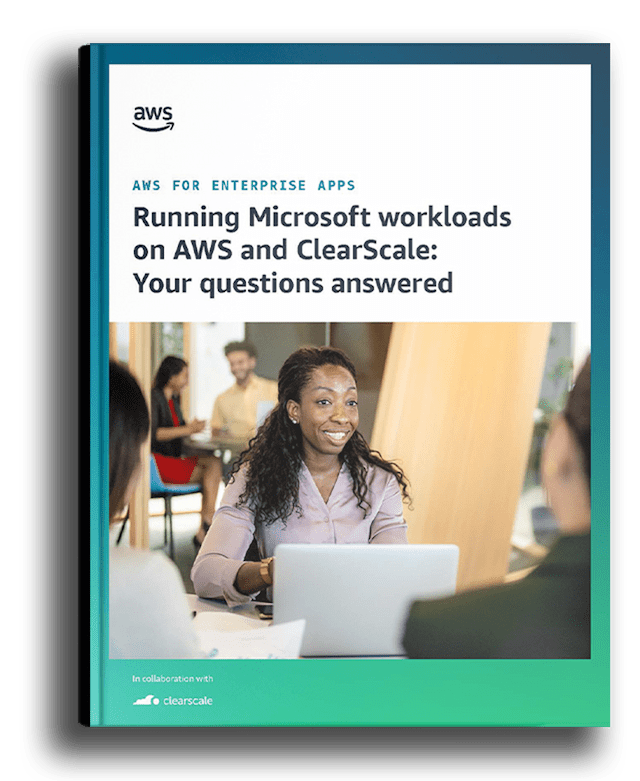 preview image for Running Microsoft workloads on AWS and ClearScale: Your questions answered.